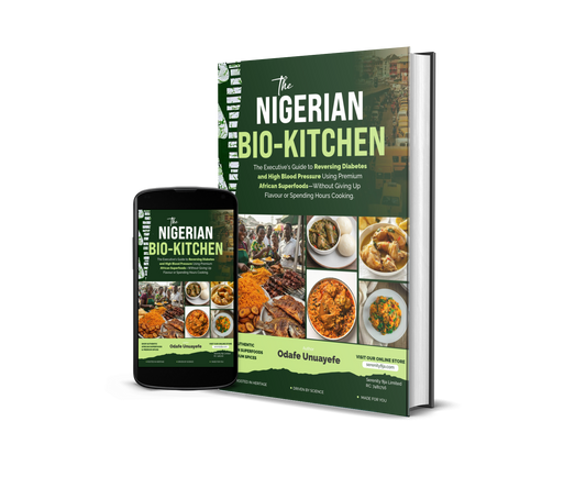The Nigerian Bio-Kitchen | The ultimate health blueprint for Nigerian Executives in the Diaspora